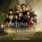 Arthur Simonini - Fortune de France (Bande originale de la série) (2024) [Hi-Res]