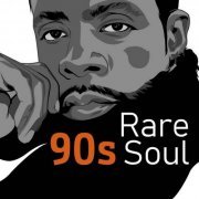 VA - Rare 90s Soul (2019)