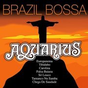 Aquarius - Brazil Bossa (2015)