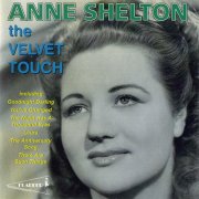 Anne Shelton - The Velvet Touch (2000)