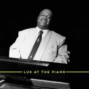 Meade Lux Lewis - Lux at the Piano (2023)