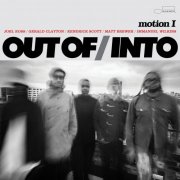 Out Of╱Into - Motion I (2024) [E-AC-3 JOC Dolby Atmos]