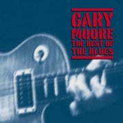 Gary Moore - The Best Of The Blues (2002)