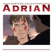 Adriano Celentano - Adrian (2019)