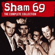 Sham 69 - The Complete Collection (2004/2017)