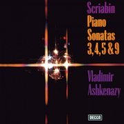 Vladimir Ashkenazy - Scriabin: Piano Sonatas Nos. 3, 4, 5 & 9 (1975)