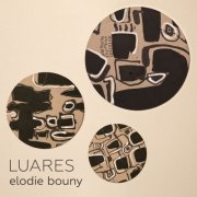 Elodie Bouny - Luares (2023)