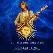 John Wetton - Live in Argentina (Live, Argentina, October 1996) (2026)