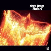 Chris Bangs - Firebird (2023) [Hi-Res]