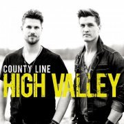 High Valley - County Line (2014)