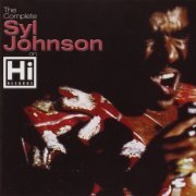 Syl Johnson - The Complete Syl Johnson On Hi Records (2000)