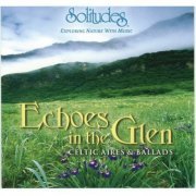 Dan Gibson - Echoes In The Glen Celtic Aires & Ballads (2001)