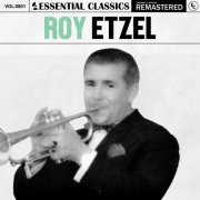 Roy Etzel - Essential Classics, Vol. 801: Roy Etzel (2025)