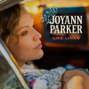 Joyann Parker - Life Lines (2026) [Hi-Res]