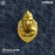 Mystical Sound - Gladiator EP (2020) [Hi-Res]