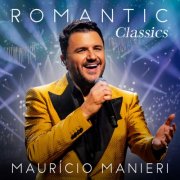 Maurício Manieri - Romantic Classics (Ao Vivo) (2025) Hi-Res