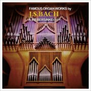 Amadeus Webersinke - Famous Organ Works By J.S. Bach (2015) [Hi-Res]