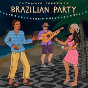Putumayo - Brazilian Party by Putumayo (2025)