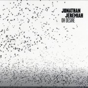 Jonathan Jeremiah - Oh Desire (2015)