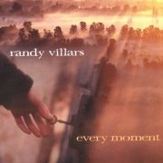 Randy Villars - Every Moment (2001)