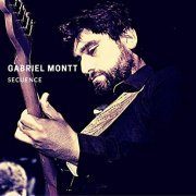 Gabriel Montt - Secuence (2018)