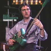 Allan Holdsworth - Frankfurt '86 Live (Remastered) (2020) [Hi-Res]