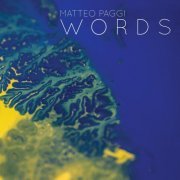 Matteo Paggi - Words (2024)