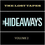 The Hideaways - The Lost Tapes, Vol. 2 (2021)