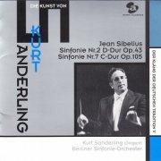 Kurt Sanderling, Berliner Sinfonie-Orchester – Sibelius: Symphonies Nos. 2 and 7 (1974/2004) [SACD]