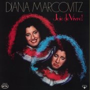 Diana Marcovitz - Joie De Vivre! (1976) [Hi-Res]