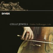 Esther Nyffenegger - Cello Jewels (2011)