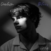 Will Foulke - Charleston Blues (2025)