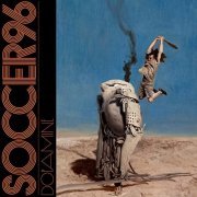 Soccer96 - Dopamine (2021) [Hi-Res]