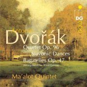 Ma'alot Quintett - Dvorák: Wind Music (2005)