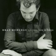 Brad Mehldau - Live In Tokyo (2CD) (2004)