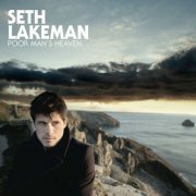 Seth Lakeman - Poor Man's Heaven (2008)