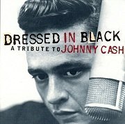 VA - Dressed In Black: A Tribute To Johnny Cash (2002)