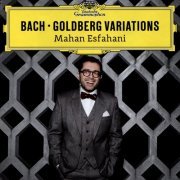 Mahan Esfahani - Bach: Goldberg Variations (2016)