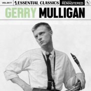 Gerry Mulligan - Essential Classics, Vol. 577: Gerry Mulligan (2024)