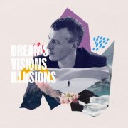 Nick Finzer - Dreams Visions Illusions (2023) [Hi-Res]