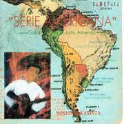 Yoshiaki Kamata - Serie Americana (Guitar Works of Latin America) (1997)