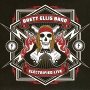 Brett Ellis Band - Electrified Live (2015)