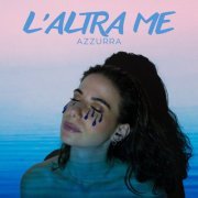 Azzurra - L'ALTRA ME (2023) Hi-Res