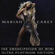 Mariah Carey - The Emancipation Of Mimi (Ultra Platinum Edition) (2021)