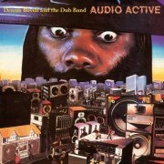 Dennis Bovell And The Dub Band - Audio Active (2006)