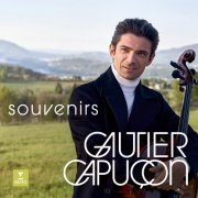 Gautier Capuçon - Souvenirs (2021) [Hi-Res]