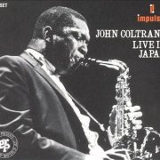 John Coltrane - Live in Japan (1966)