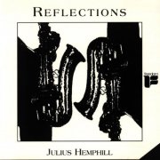 Julius Hemphill - Reflections (1995)