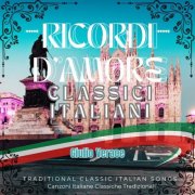 Giulio Verace - Ricordi d'Amore Classici Italiani (2025)