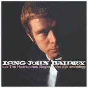 Long John Baldry - Let the Heartaches Begin (2006)